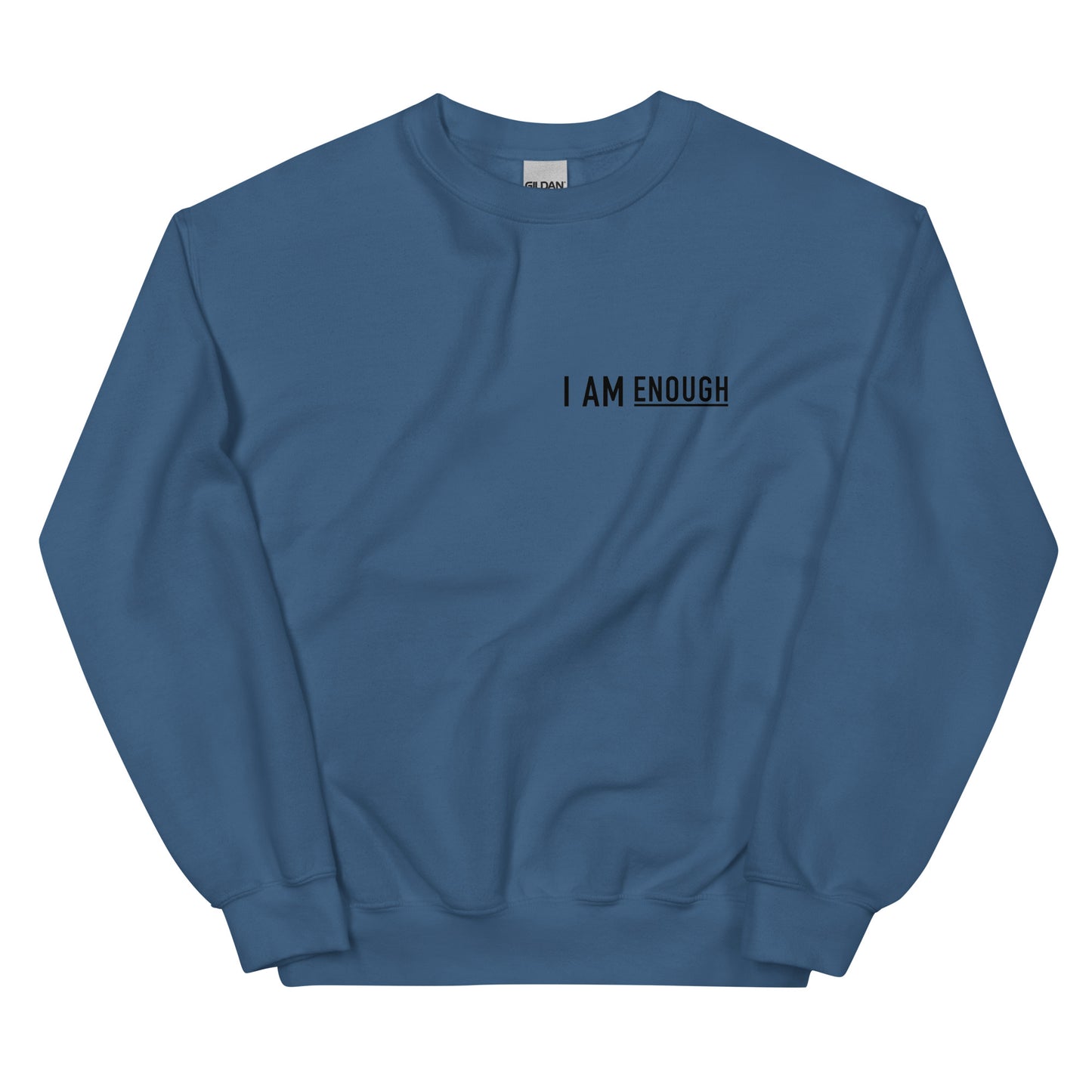 I am Enough ⎹ Unisex Sweatshirt