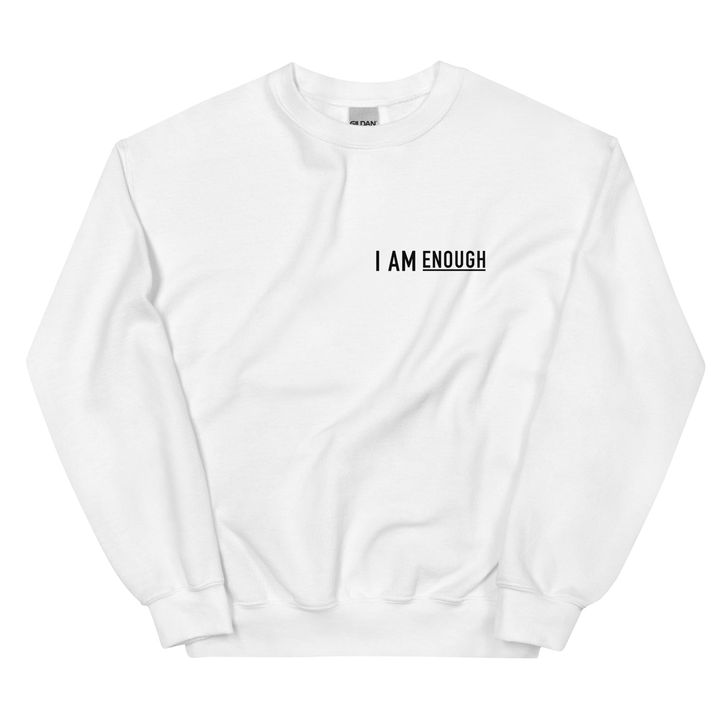I am Enough ⎹ Unisex Sweatshirt