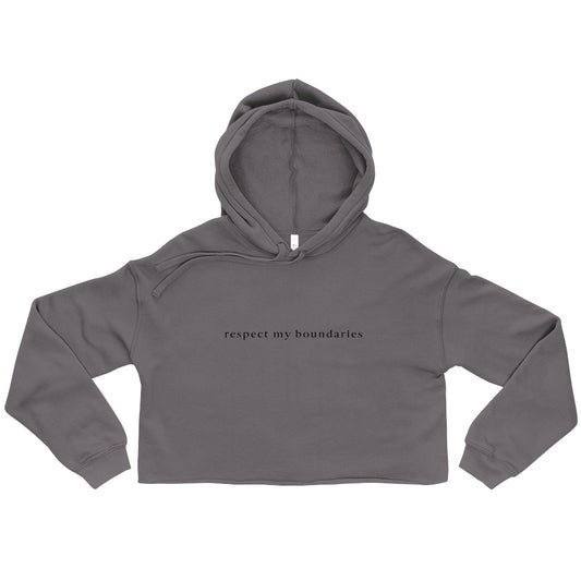 Respect My Boundaries I Crop Hoodie