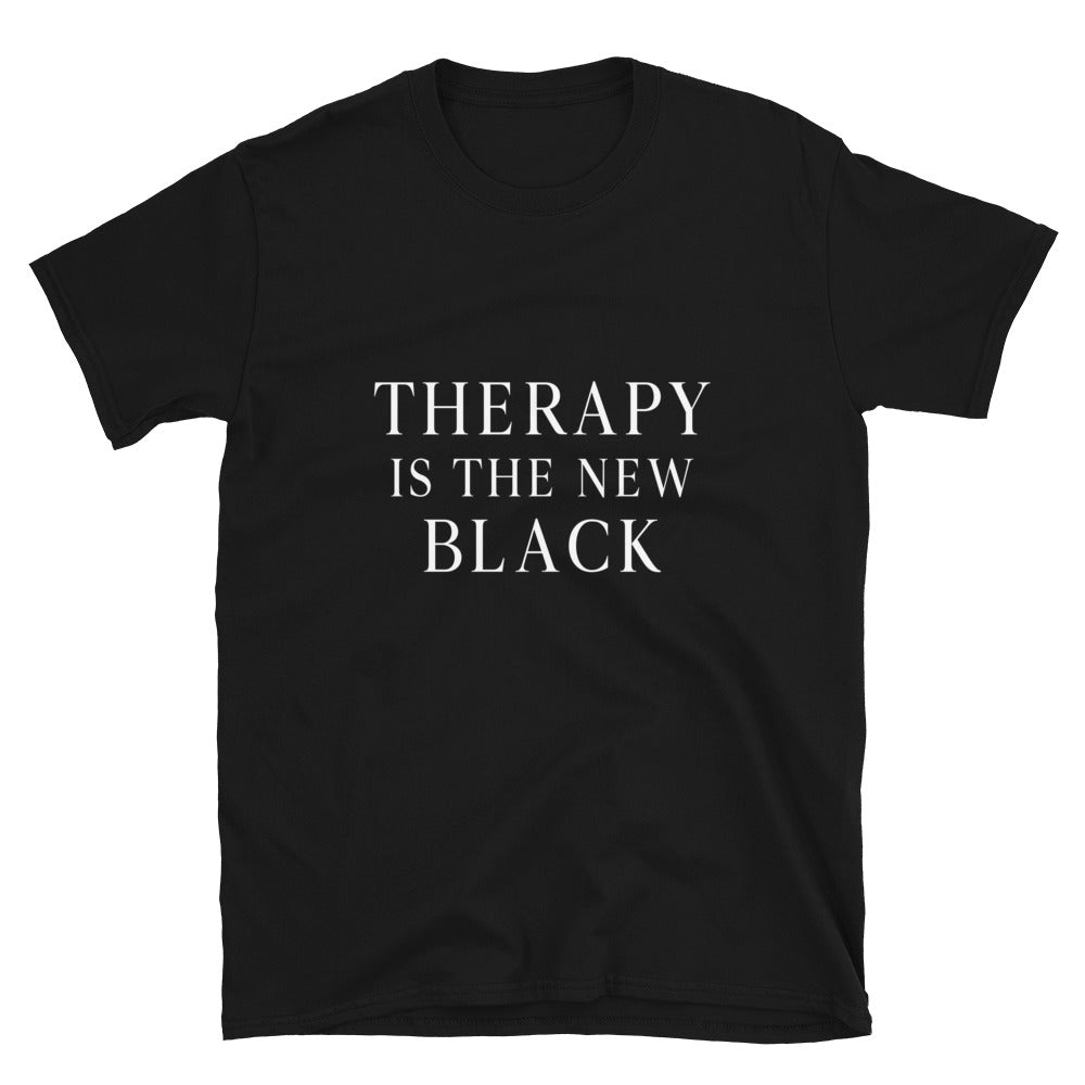 Therapy is the New Black (white font) | Short-Sleeve Unisex T-Shirt