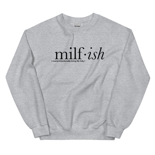 Milf・ish ⎹ Unisex Sweatshirt