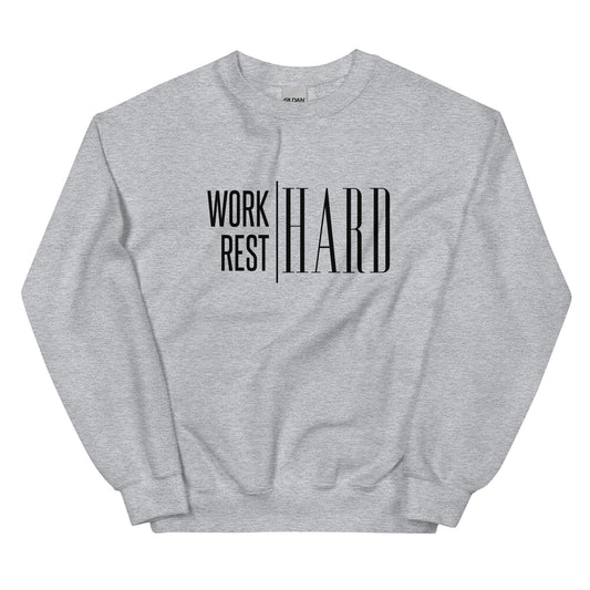Work Hard Rest Hard ⎹ Unisex Sweatshirt