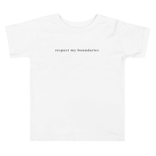 Respect My Boundaries⎹ Toddler Short Sleeve Tee