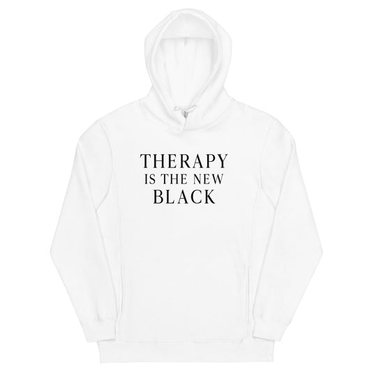 THERAPY IS THE NEW BLACK | Unisex fashion hoodie in color
